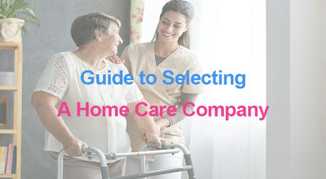 Finding the Perfect Fit: A Guide to Choosing a Home Care Company